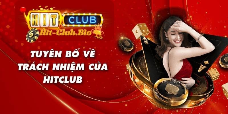Chính sách miễn trừ trách nhiệm Hitclub