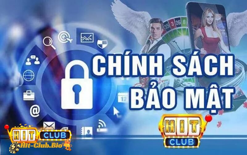 Thu thập và sử dụng thông tin tại hitclub